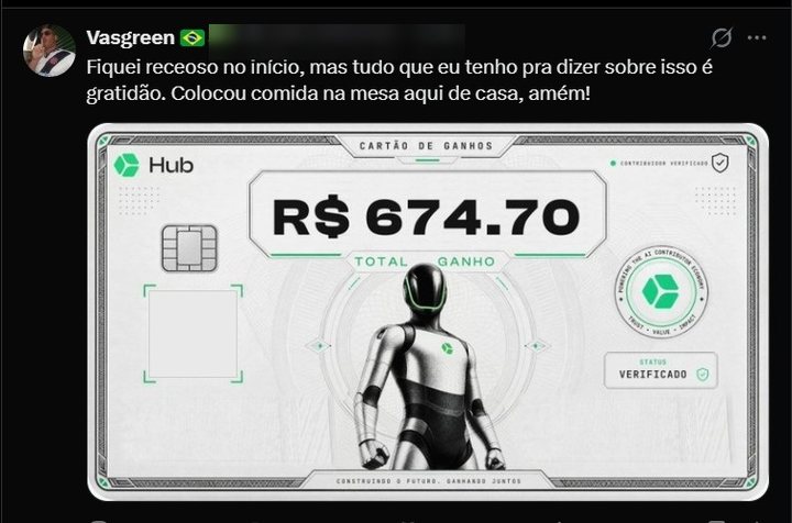 Publicação de Vasgreen: “Fiquei receoso no início, mas tudo que eu tenho pra dizer sobre isso é gratidão. Colocou comida na mesa aqui de casa, amém!” — cartão de ganhos da HUB mostrando R$ 674,70 de total ganho.
